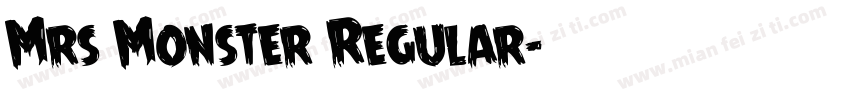 Mrs Monster Regular字体转换